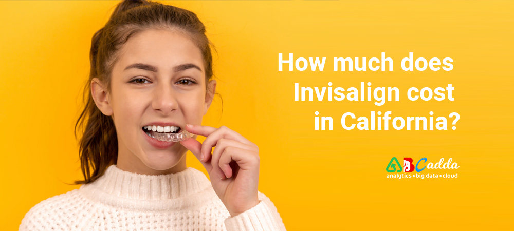 How much does Invisalign cost in California