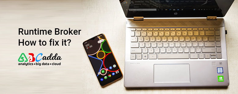 What is Runtime Broker Win 10? How to fix it RunTimeBroker? 1 Runtime broker How to fix it?